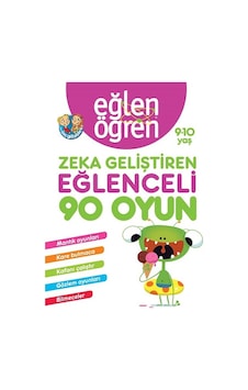 Eğlen Öğren 9-10 Yaş Zeka Geliştiren Eğlenceli 90 Oyun- Dstil Tasarım Eğlen Öğren 9-10 Yaş Zeka Geliştiren Eğlenceli 90 Oyun- Dstil Tasarım