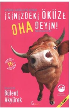 İçinizdeki Öküze Oha Deyin - Bülent Akyürek - C4 Kitap İçinizdeki Öküze Oha Deyin - Bülent Akyürek - C4 Kitap