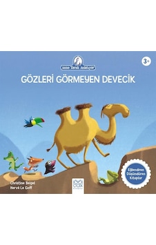 Gözleri Görmeyen Devecik Gözleri Görmeyen Devecik
