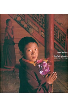 The Path To Buddha: A Tibetan Pilgrimage The Path To Buddha: A Tibetan Pilgrimage