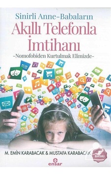 Sihirli Anne-babaların Akıllı Telefonla İmtihanı / M. Emin Kar . Sihirli Anne-babaların Akıllı Telefonla İmtihanı / M. Emin Kar .
