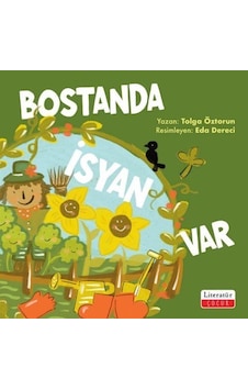 Bostanda İsyan Var / Tolga Öztorun Bostanda İsyan Var / Tolga Öztorun