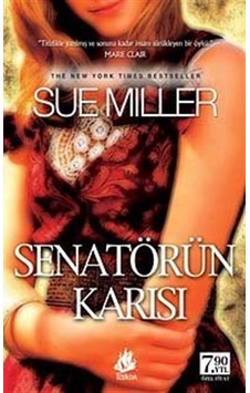 Senatörün Karısı - Cep Boy / Sue Miller