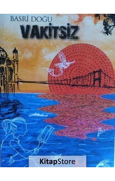 Vakitsiz - Basri Doğu - Pales Yayınları Vakitsiz - Basri Doğu - Pales Yayınları