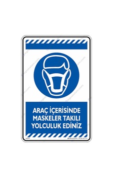 Araç Içerisinde Maskeleriniz Takılı Yolculuk Ediniz Araç Içerisinde Maskeleriniz Takılı Yolculuk Ediniz