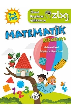 5 - 6 Yaş Matematik Kitabım - Matematiksel Düşünme Becerileri - ZBG Zihinsel Becerilerimi Geliştiriyorum - Buçe Dayı - Kukla