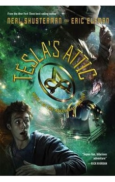 Tesla's Attic (The Accelerati Trilogy 1/3) 9781423155133 Tesla's Attic (The Accelerati Trilogy 1/3) 9781423155133