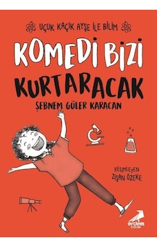 Komedi Bizi Kurtaracak - Uçuk Kaçık Ayşe ile Bilim 5 - Şebnem Güler Karacan - Erdem Çocuk Komedi Bizi Kurtaracak - Uçuk Kaçık Ayşe ile Bilim 5 - Şebnem Güler Karacan - Erdem Çocuk