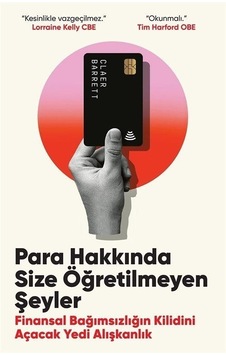 Para Hakkında Size Öğretilmeyen Şeyler - Finansal Bağımsızlığın Kilidini Açacak Yedi Alışkanlık- Butik Para Hakkında Size Öğretilmeyen Şeyler - Finansal Bağımsızlığın Kilidini Açacak Yedi Alışkanlık- Butik