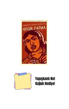Aygır Fatma + Yapışkanlı Not Kağıdı Aygır Fatma + Yapışkanlı Not Kağıdı