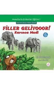 Filler Geliyooor!-Masallarla Erdemler Eğitimi 1 - Şerife Nihal Zeybek - Okur Çocuk