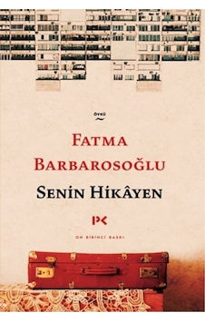 Senin Hikayen - Fatma Barbarosoğlu - Profil Kitap Senin Hikayen - Fatma Barbarosoğlu - Profil Kitap