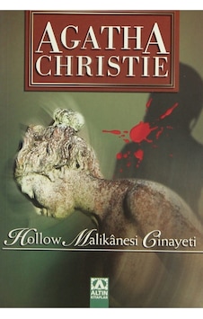 Hollow Malikanesi Cinayeti - Agatha Christie - Altın Kitaplar Hollow Malikanesi Cinayeti - Agatha Christie - Altın Kitaplar