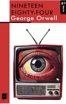 Nineteen Eighty - Four - George Orwell Nineteen Eighty - Four - George Orwell