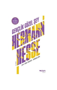 Gençlik Güzel Şey - Hermann Hesse - Can Yayınları Gençlik Güzel Şey - Hermann Hesse - Can Yayınları