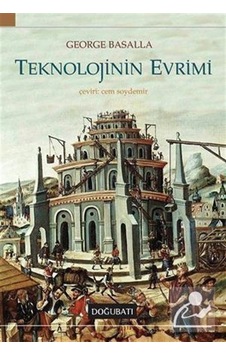 Teknolojinin Evrimi / George Basalla Teknolojinin Evrimi / George Basalla
