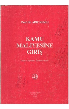 Kamu Maliyesine Giriş - Gözden Geçirilmiş 4. Baskı - Arif Nemli