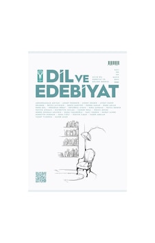 Dil Ve Edebiyat 185.sayı Mayıs 2024 Dil Ve Edebiyat 185.sayı Mayıs 2024