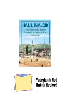 Kırım Hanlığı Tarihi Üzerine Araştırmalar 1441 1700 + Yapışkanlı Not Kağıdı Kırım Hanlığı Tarihi Üzerine Araştırmalar 1441 1700 + Yapışkanlı Not Kağıdı