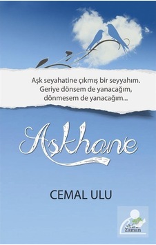 Aşkhane - Cemal Ulu - Ahir Zaman Aşkhane - Cemal Ulu - Ahir Zaman