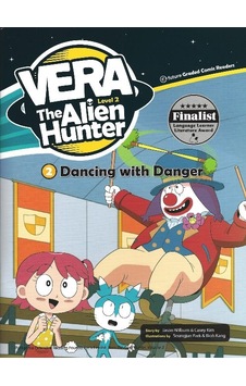 Dancing With Danger +Cd vera The Alien Hunter 2