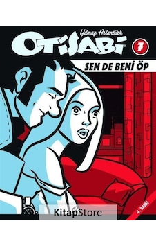 Otisabi 7 - Sen De Beni Öp / Yılmaz Aslantürk Otisabi 7 - Sen De Beni Öp / Yılmaz Aslantürk