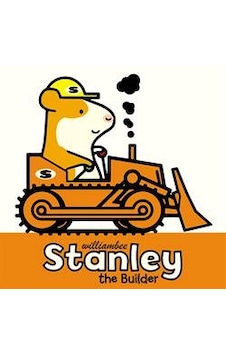 Stanley The Builder 9781780080499 Stanley The Builder 9781780080499