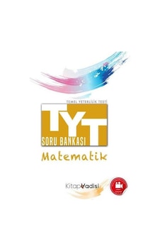 Kitap Vadisi Tyt Matematik Soru Bankası N11.9401 Kitap Vadisi Tyt Matematik Soru Bankası N11.9401