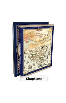 Tarihte İstanbul Haritaları - Maps Of Istanbul Through The Age... Tarihte İstanbul Haritaları - Maps Of Istanbul Through The Age...