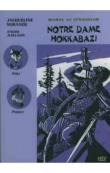 Notre Dame Hokkabazı-Masal ve Efsaneler 9 - Engin Sunar - Say Çocuk Notre Dame Hokkabazı-Masal ve Efsaneler 9 - Engin Sunar - Say Çocuk