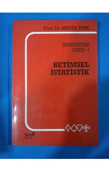 İstatistiğe Giriş 1 Betimsel İstatistik-1994 Basım İstatistiğe Giriş 1 Betimsel İstatistik-1994 Basım