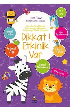 Dikkat! Etkinlik Var 3+Yaş - İrem Fırat - Derin Çocuk Dikkat! Etkinlik Var 3+Yaş - İrem Fırat - Derin Çocuk