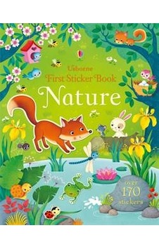 First Sticker Book Nature - Usborne First Sticker Book Nature - Usborne