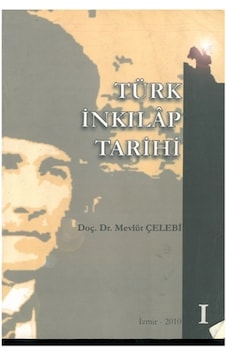 Türk İnkilap Tarihi 1 Mevlüt Çelebi (2.EL) Türk İnkilap Tarihi 1 Mevlüt Çelebi (2.EL)