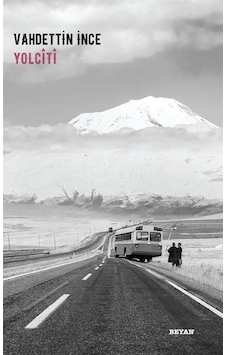 Yolciti - Vahdettin İnce - Beyan Yayınları Yolciti - Vahdettin İnce - Beyan Yayınları
