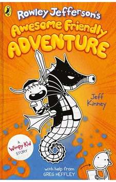 Rowley Jefferson's Awesome Friendly Adventure - A Wimpy Kid Story Rowley Jefferson's Awesome Friendly Adventure - A Wimpy Kid Story