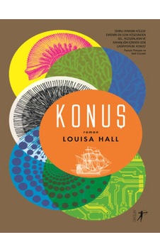 Konuş - Louisa Hall - Artemis Yayınları Konuş - Louisa Hall - Artemis Yayınları