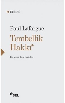 Tembellik Hakkı Tembellik Hakkı