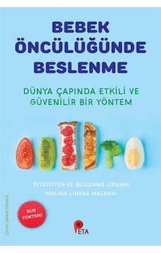 Bebek Öncülüğünde Beslenme - Blv Yöntemi