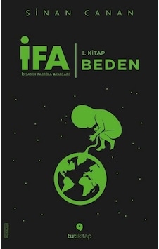 Ifa:Insanın Fabrika Ayarları - Sinan Canan - Tuti Kitap Ifa:Insanın Fabrika Ayarları - Sinan Canan - Tuti Kitap