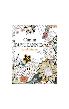 Canım Büyükannem - Hayal Dünyası