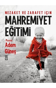 Mahremiyet Eğitimi Adem Güneş Timaş Mahremiyet Eğitimi Adem Güneş Timaş