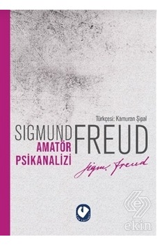 Amatör Psikanaliz - Sigmund Freud - Cem Yayınevi