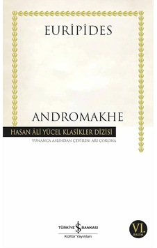 Andromakhe: Hasan Ali Yücel Klasikler Dizisi Andromakhe: Hasan Ali Yücel Klasikler Dizisi