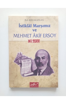 İstiklal Marşımız Ve Mehmet Akif- Ürün 2.el Kitaptır