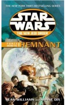 Star Wars: Force Heretic 1: Remnant 9780099410362 Star Wars: Force Heretic 1: Remnant 9780099410362