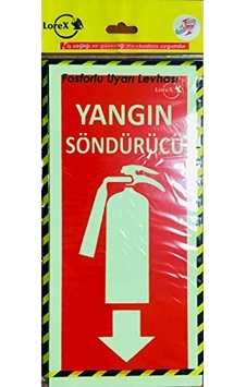 Söndürme Tüpü Yazılı Fosforlu Ikaz Levhası Fotolümen Levha Söndürme Tüpü Yazılı Fosforlu Ikaz Levhası Fotolümen Levha