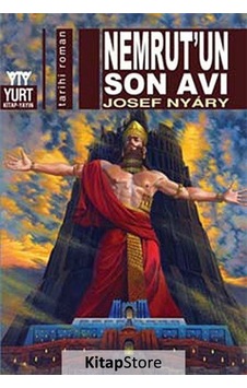 Nemrut'un Son Avı - Josef Nyary - Yurt Kitap Yayın