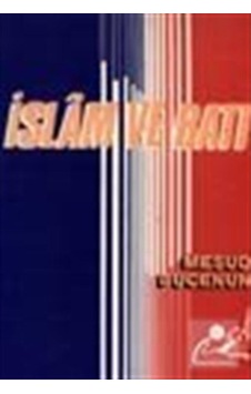 İslam ve Batı - Mesud Bucenun - Boğaziçi Yayınları İslam ve Batı - Mesud Bucenun - Boğaziçi Yayınları
