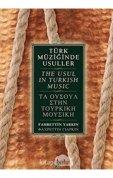 Türk Müziğinde Usuller - The Usul In Turkish Music